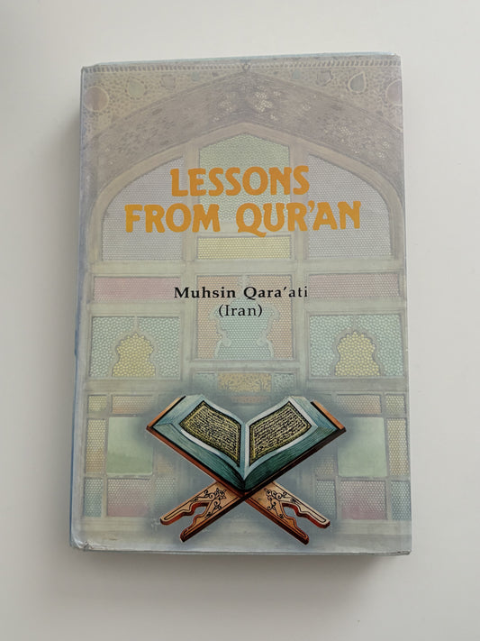 Lessons from Qur'an by Muhsin Qara'ati