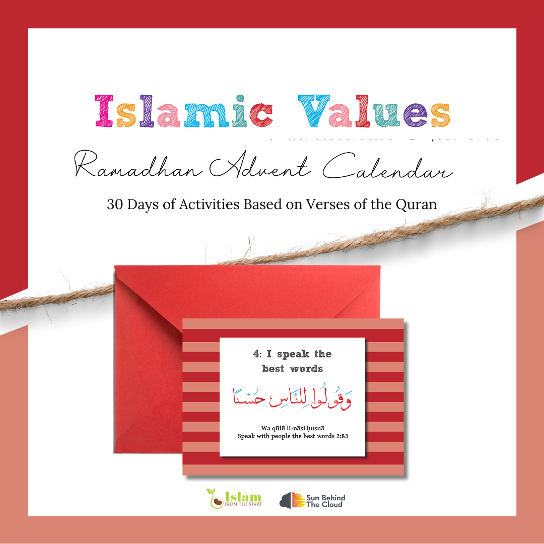 Islamic Values Ramadhan Advent Calendar published by Sun Behind the Cloud