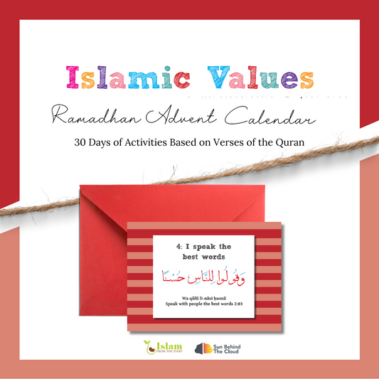 Islamic Values Ramadhan Advent Calendar published by Sun Behind the Cloud