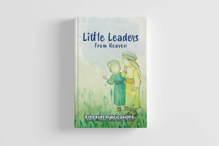 Little Leaders From Heaven by kisa kids publication