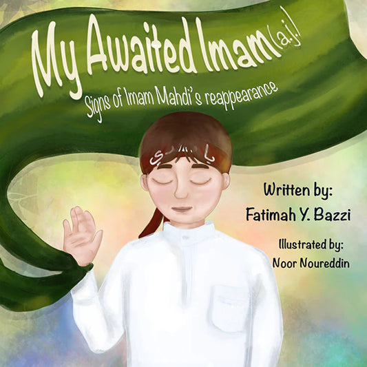 My Awaited Imam | Manifest Design