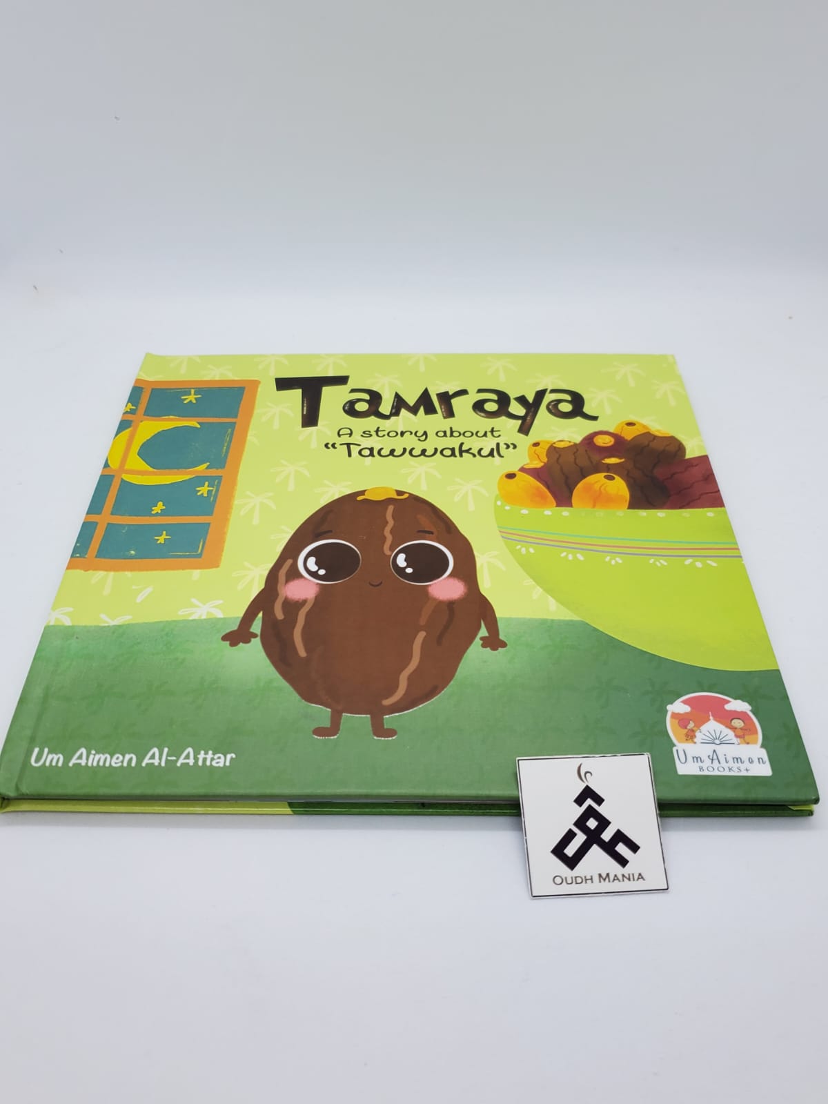 Tamraya | A Story about Tawwakul by Um Aimen Books