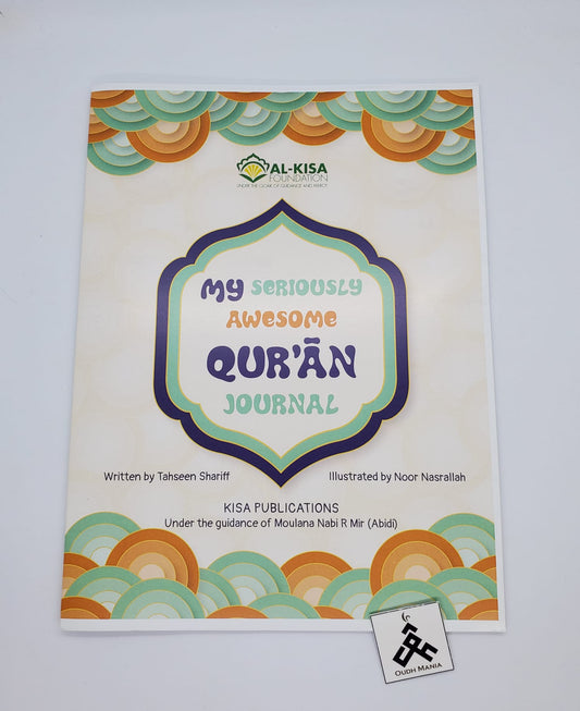 My Seriously Awesome Quran Journal written by Tahseen Shariff published by kisa kids