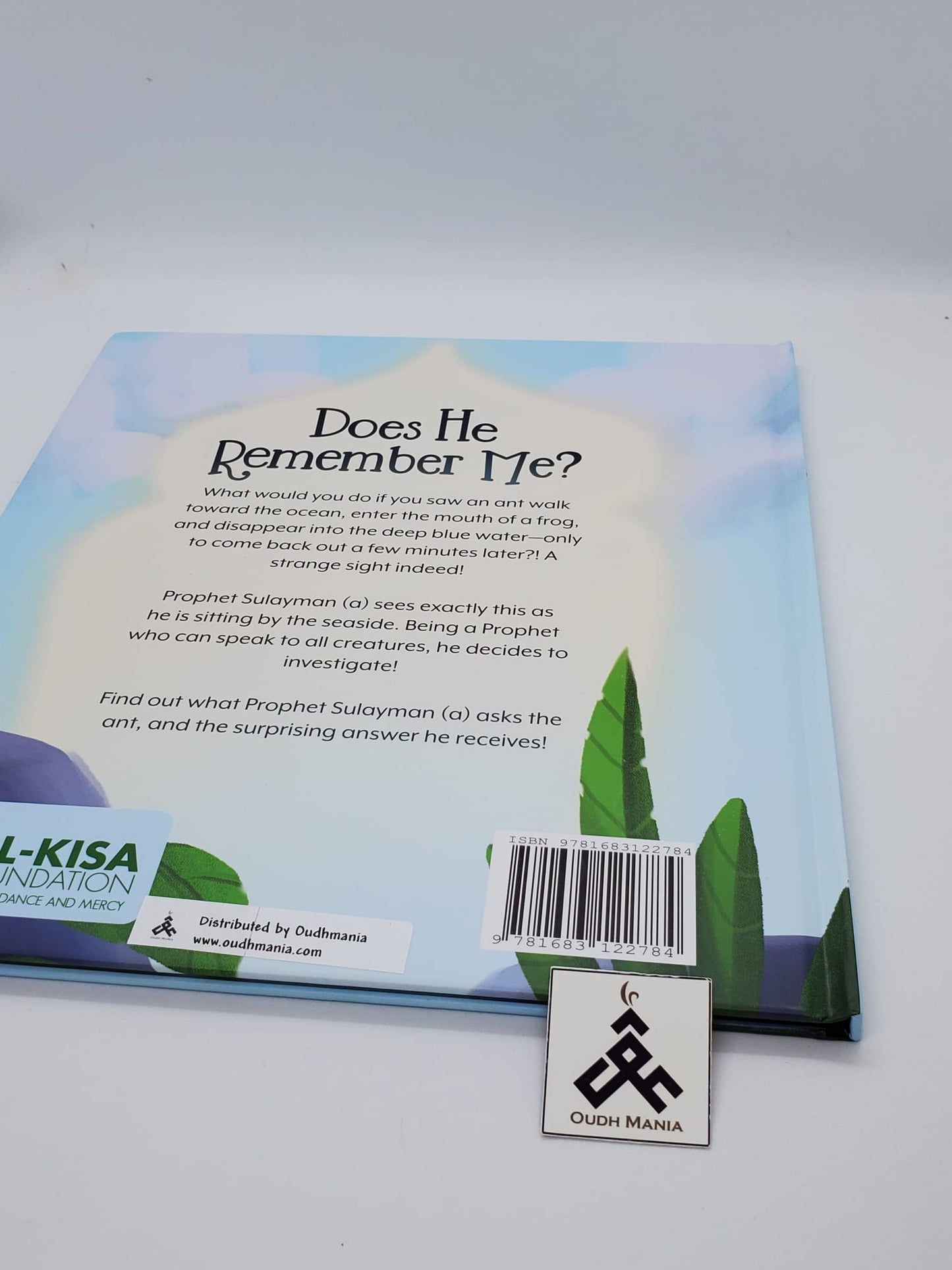 Prophet Suleyman - Does He Remember Me? - A story about trusting Allah written by Binte Zehra Naqvi published by kisa kids publication