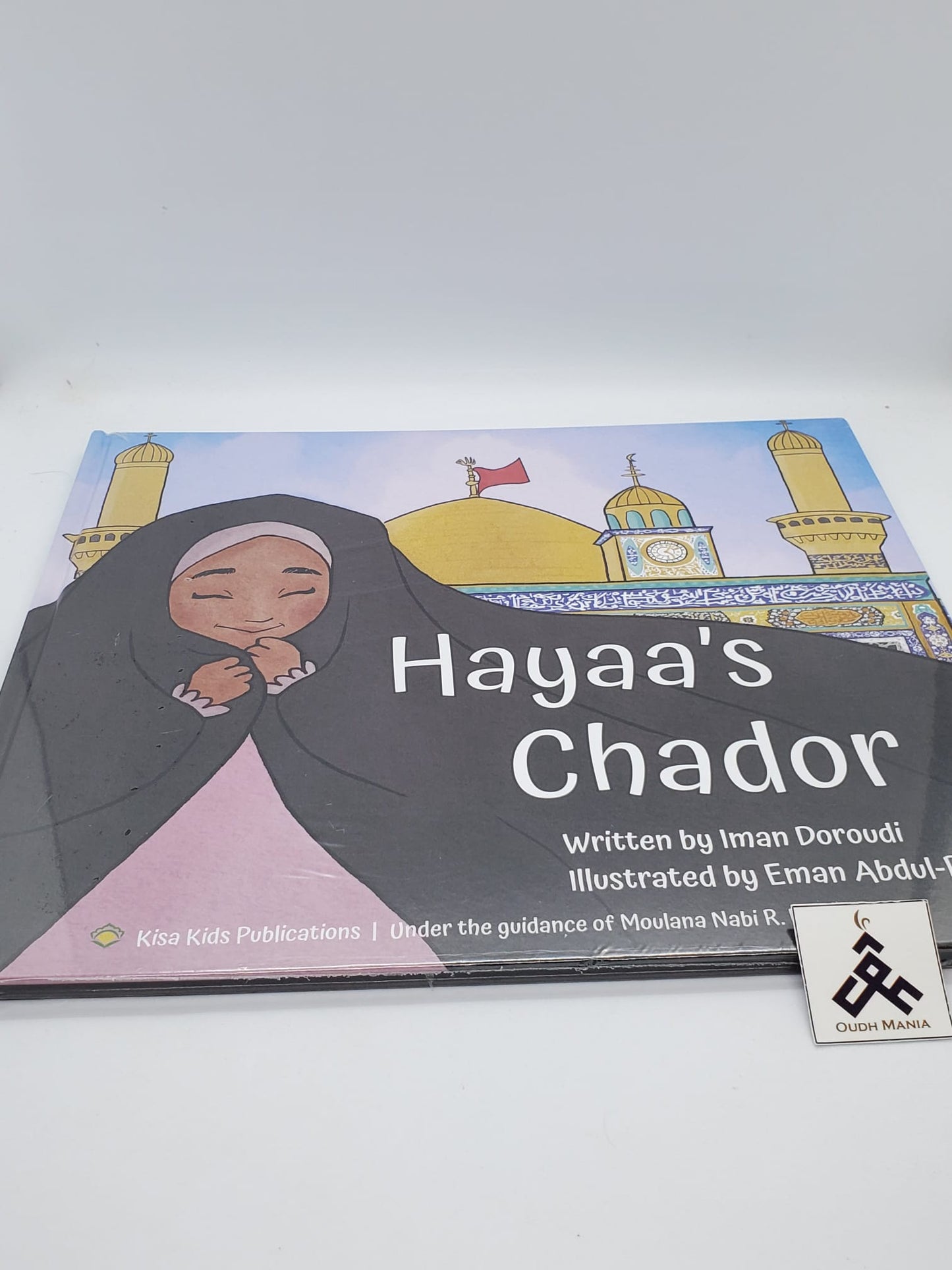 Hayaa's Chador written by Iman Doroudi published by kisa kids publication