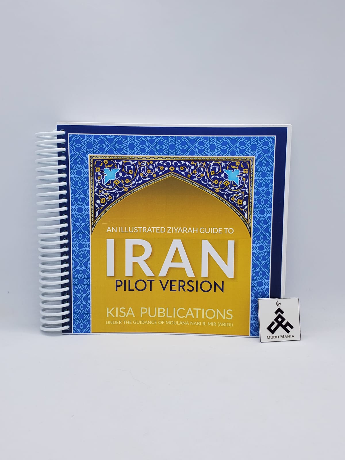 An Illustrated Ziyarah Guide to Iran by Kisa Kids Publications