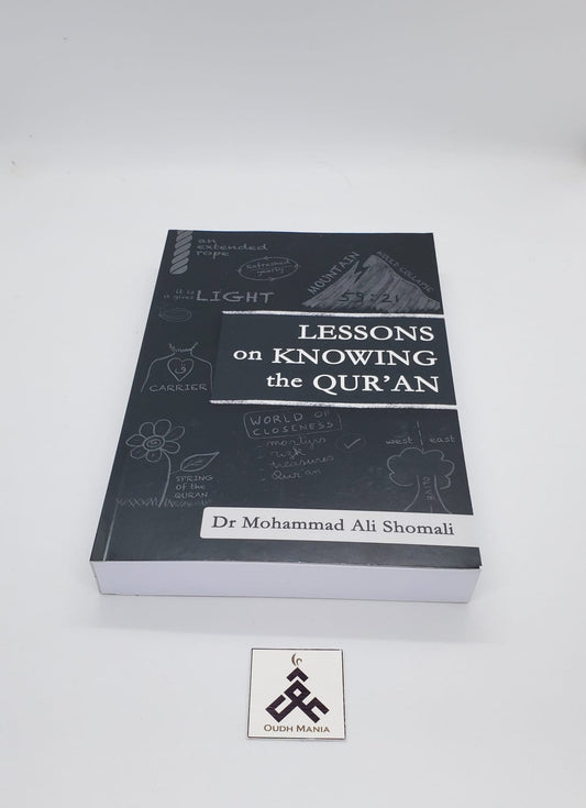 Lessons on Knowing the Qur'an by Mohammad Ali Shomali